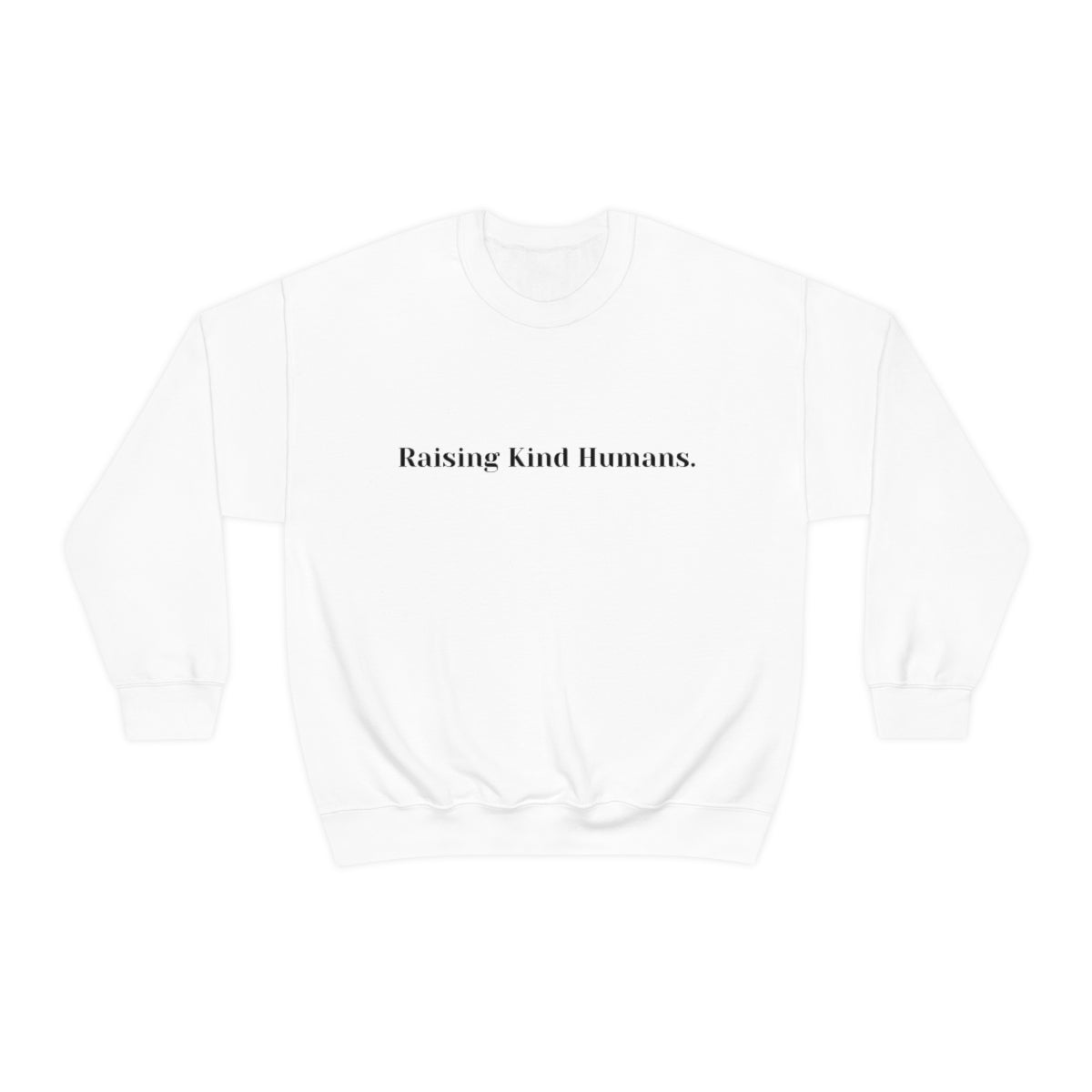 Raising Kind Humans Unisex Heavy Blend™ Crewneck Gildan Cozy Sweatshirt